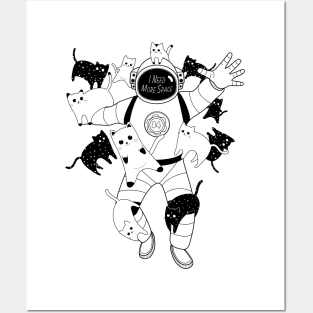 I Need More Space Cats Astronaut Posters and Art